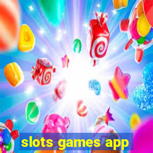 slots games app